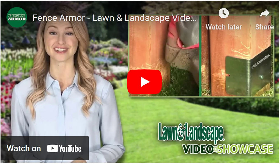 Fence Armor - Lawn & Landscape Video Showcase