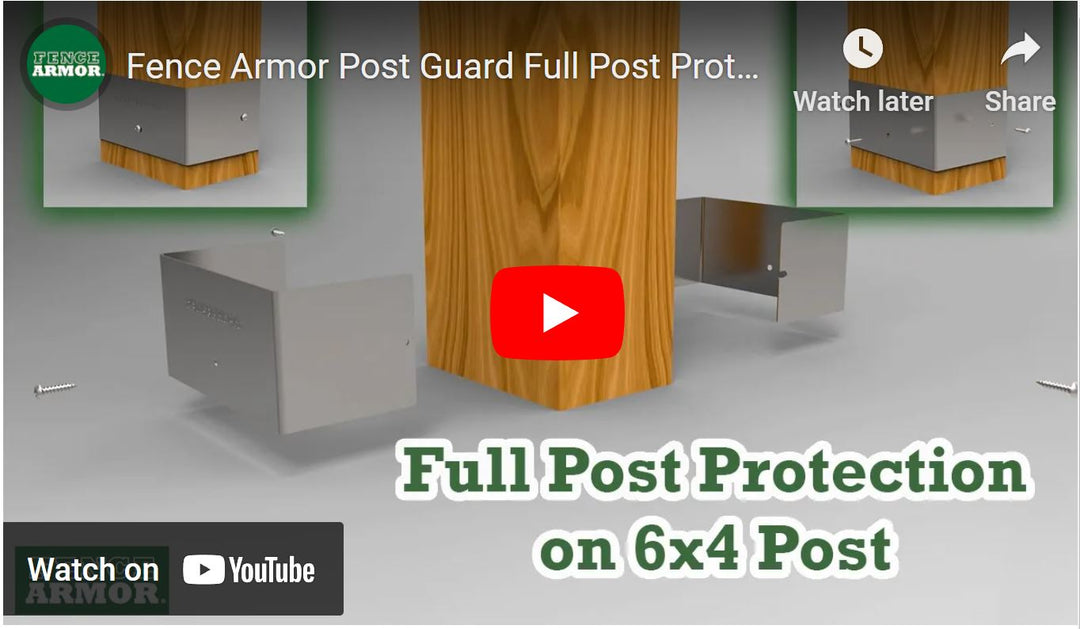 Fence Armor Post Guard Full Post Protection on 4" x 6" Post