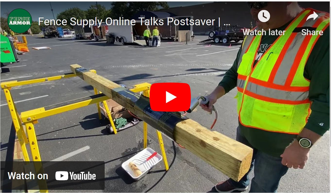 Fence Supply Online Talks Postsaver | Fence Armor