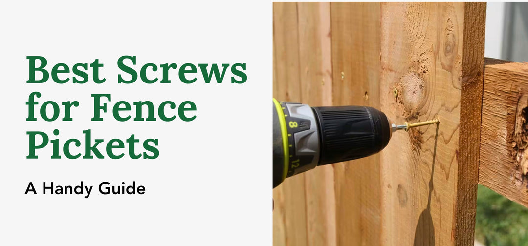 Best Screws for Fence Pickets: A Handy Guide