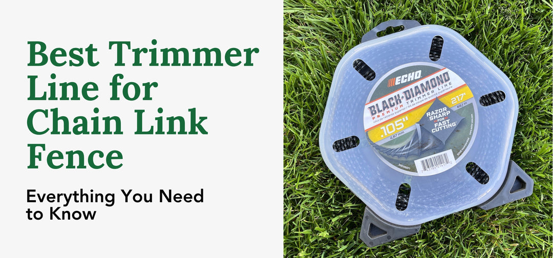 Best Trimmer Line for Chain Link Fence: Everything You Need to Know