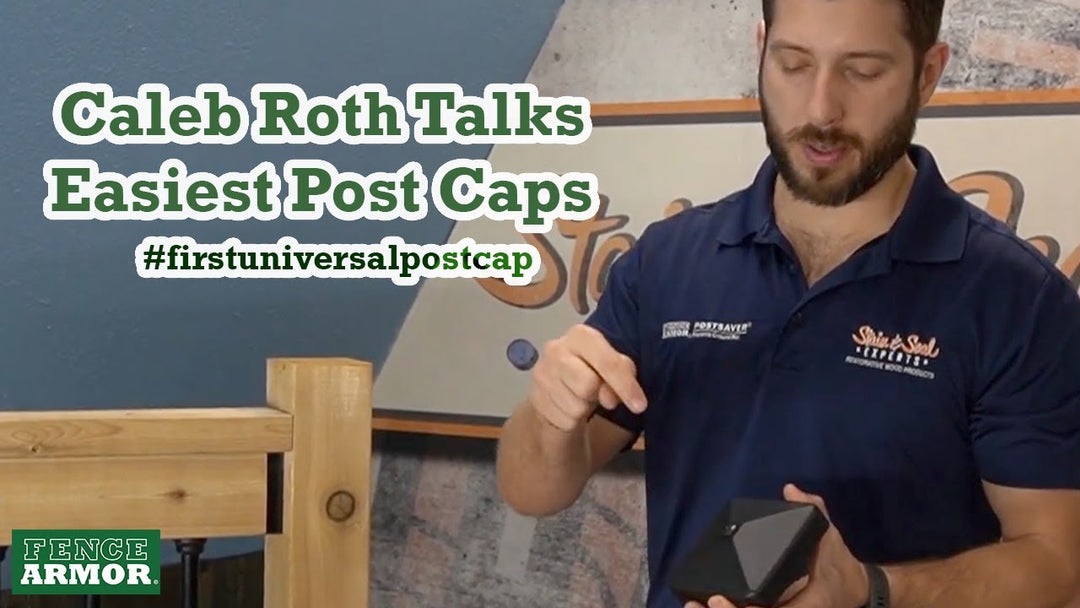 Caleb Roth of Stain & Seal Experts Talks Fence Armor CAP CLAW™ Fence Post Caps