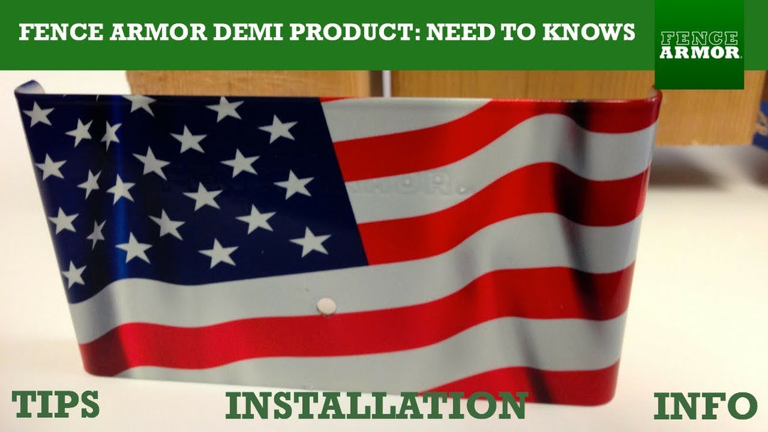 Demi Protection Information & Installation Tips | Fence Armor