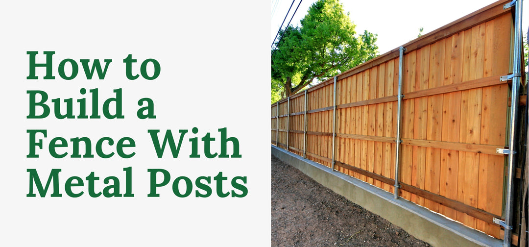 How to Build a Fence With Metal Posts