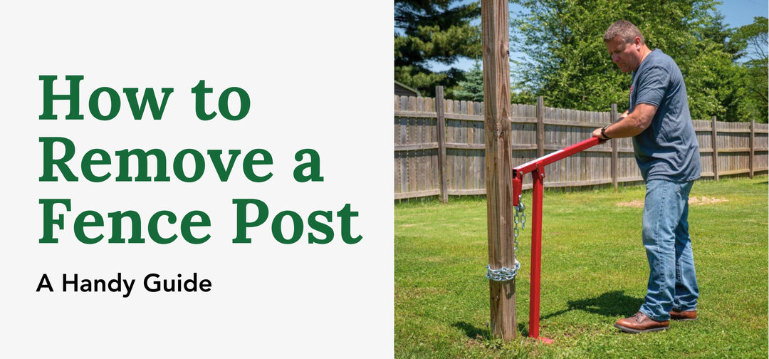 How to Remove a Fence Post: A Handy Guide