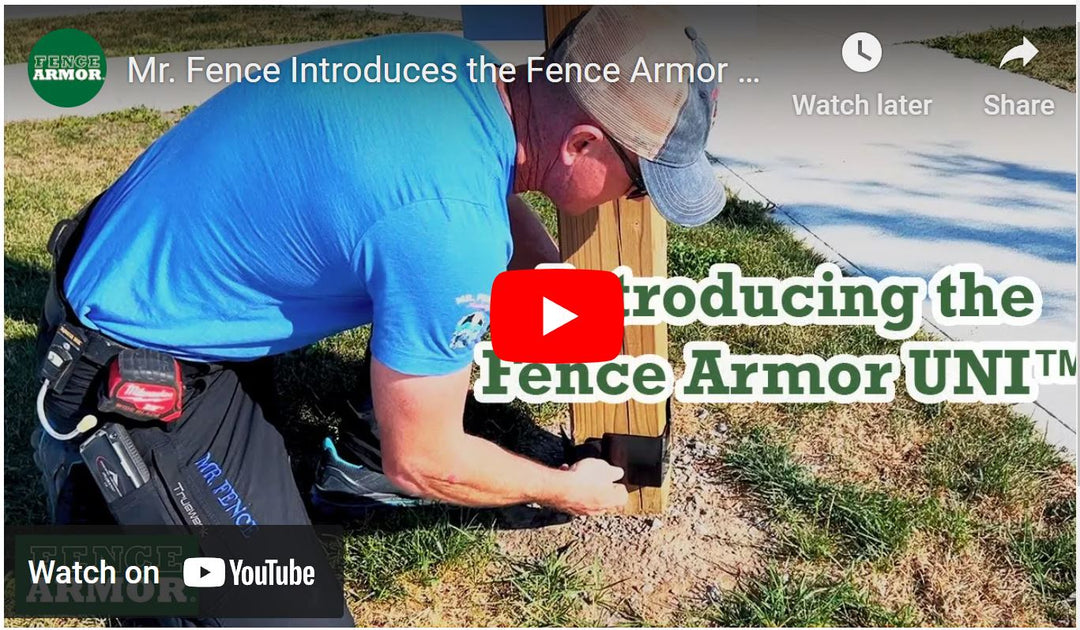 Mr. Fence Introduces the Fence Armor UNI™