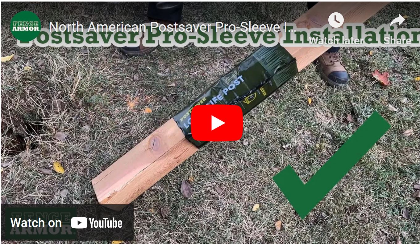 North American Postsaver ProSleeve Installation Fence Armor