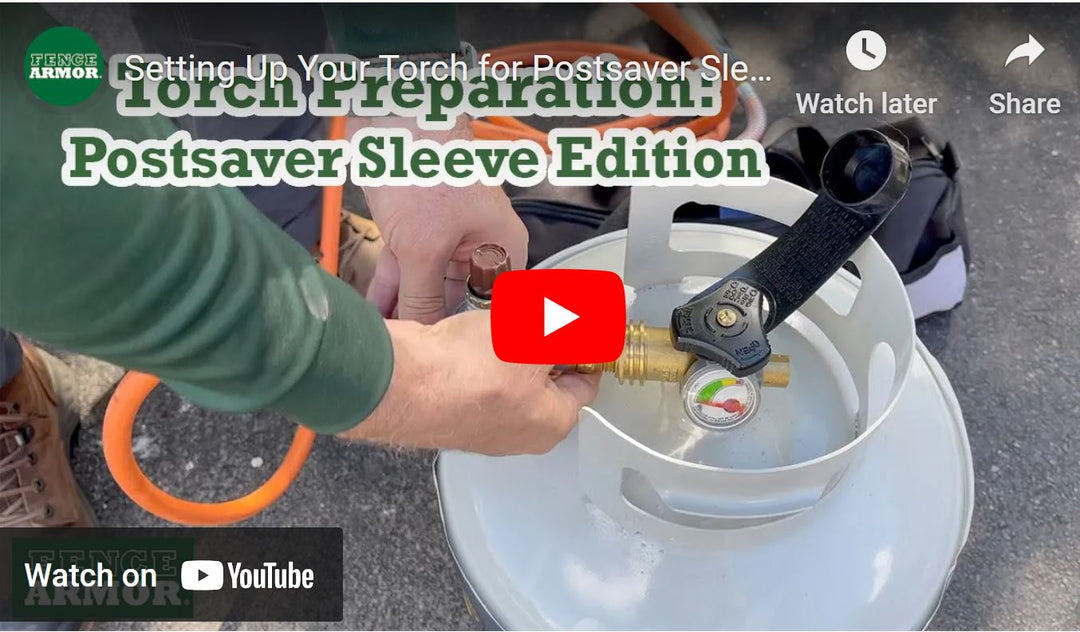 Setting Up Your Torch for Postsaver Sleeve Installation | Fence Armor
