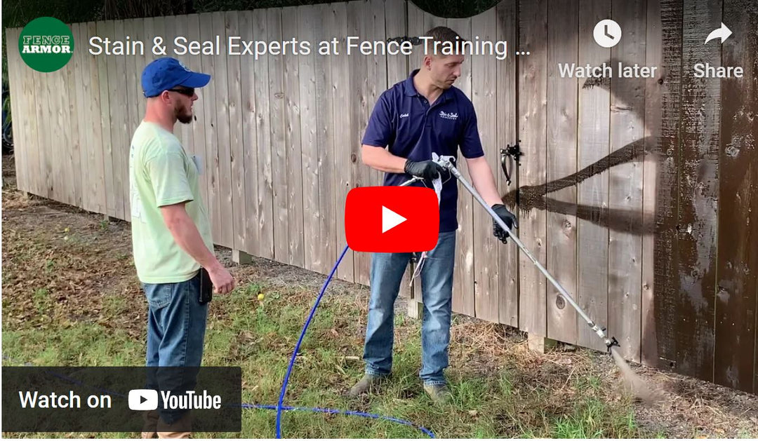 Stain & Seal Experts at Fence Training School 2019 | Fence Armor