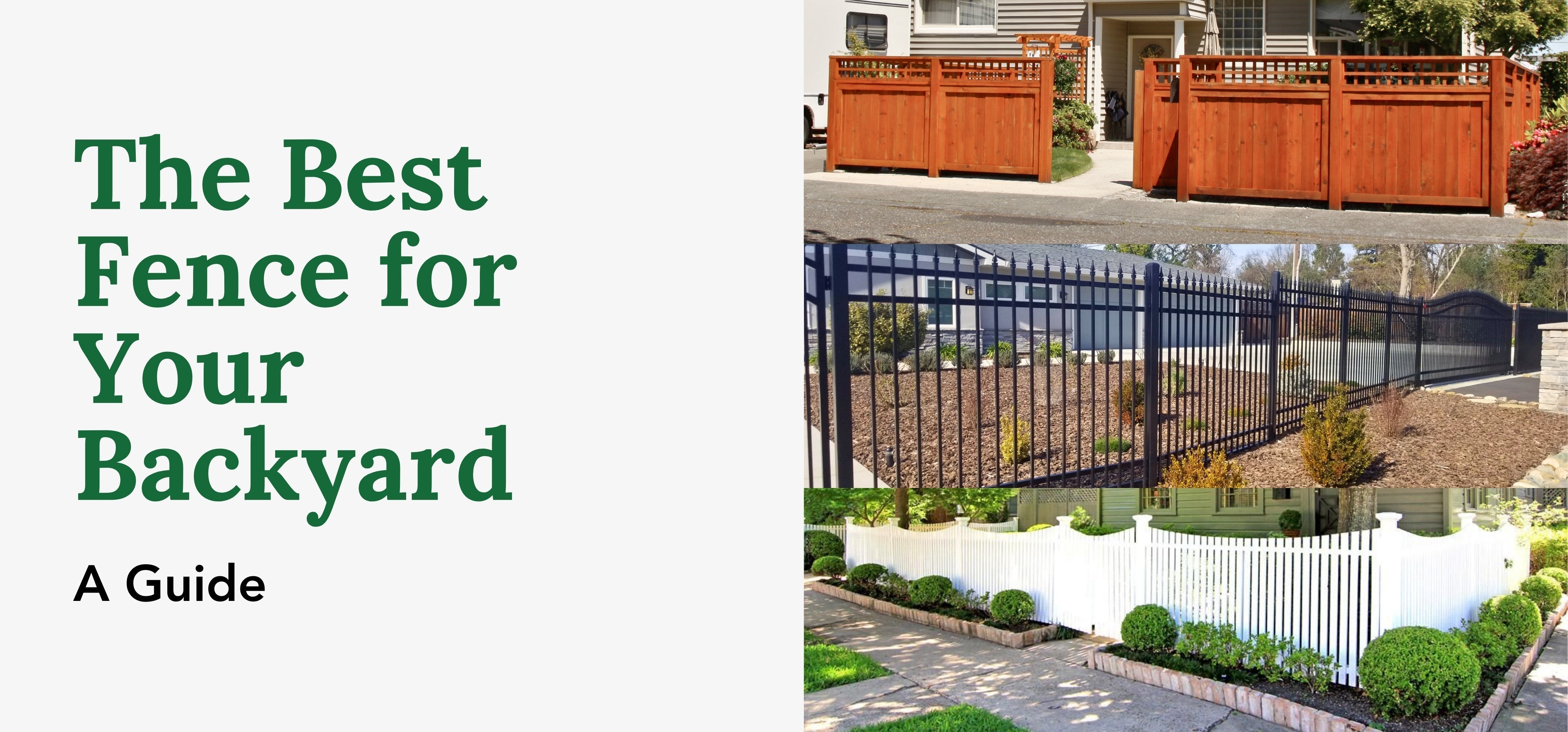 The Best Fence for Your Backyard: A Guide – Fence Armor