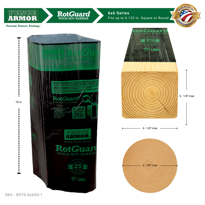 RotGuard™ 6x6 Series – Ground-Line Post Wrap RotGuard™ 6x6 Series – Ground-Line Post Wrap (Nominal & True 6x6) RotGuard™ self-adhesive wrap - Rot Barrier Fence Armor