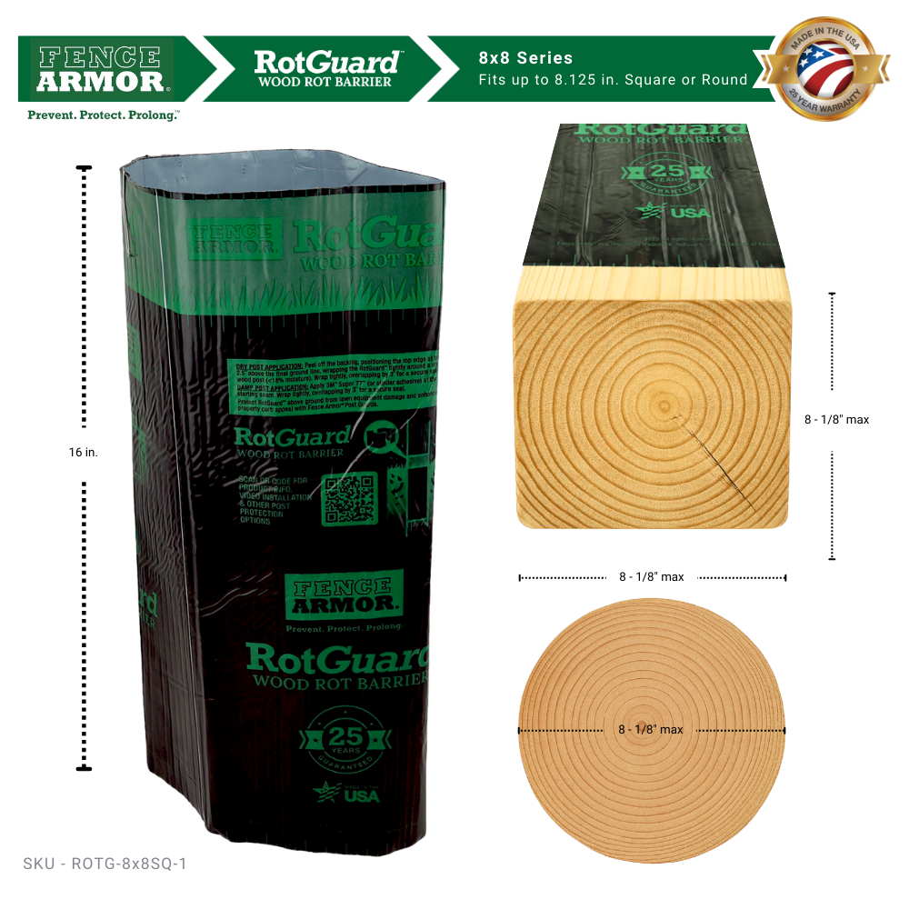 RotGuard™ 8x8 Series – Ground-Line Post Wrap RotGuard™ 8x8 Series – Heavy-Duty Ground-Line Post Wrap RotGuard™ self-adhesive wrap - Rot Barrier Fence Armor
